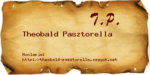 Theobald Pasztorella névjegykártya
